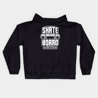 Skateboard skating is not a crime skater gift Kids Hoodie